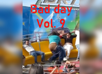 Compilation : Ils passent une mauvaise journée ! (Bad day Vol. 9)